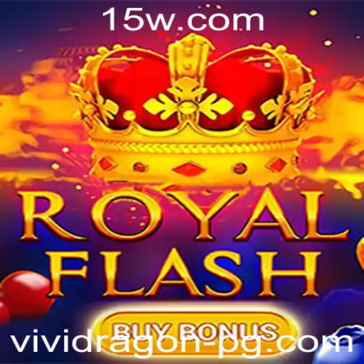 Descubra o emocionante mundo de RoyalFlashBuyBonus